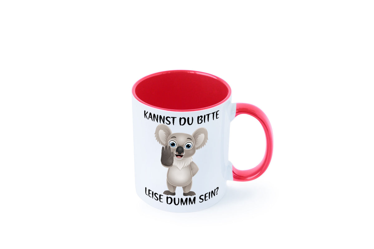 Bitte leise dumm sein | frecher Koala Flüstern Comic Humor Geschenkidee Tasse