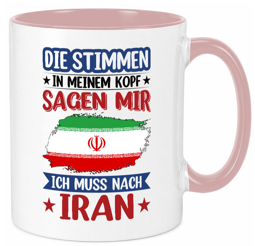 Iran | Urlaub Stimmen in meinem Kopf Traumland Humor Geschenkidee Tasse