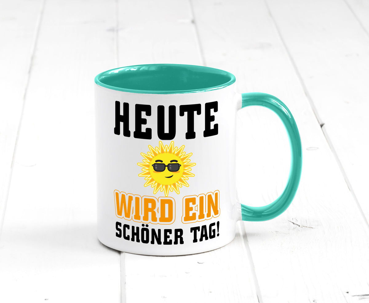 Schöner Tag Geschenk Humor Geschenkidee lustiger Spruch Tasse