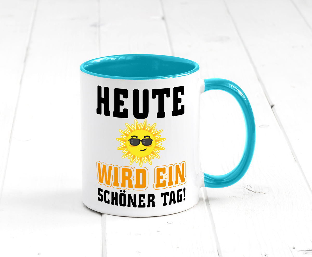 Schöner Tag Geschenk Humor Geschenkidee lustiger Spruch Tasse