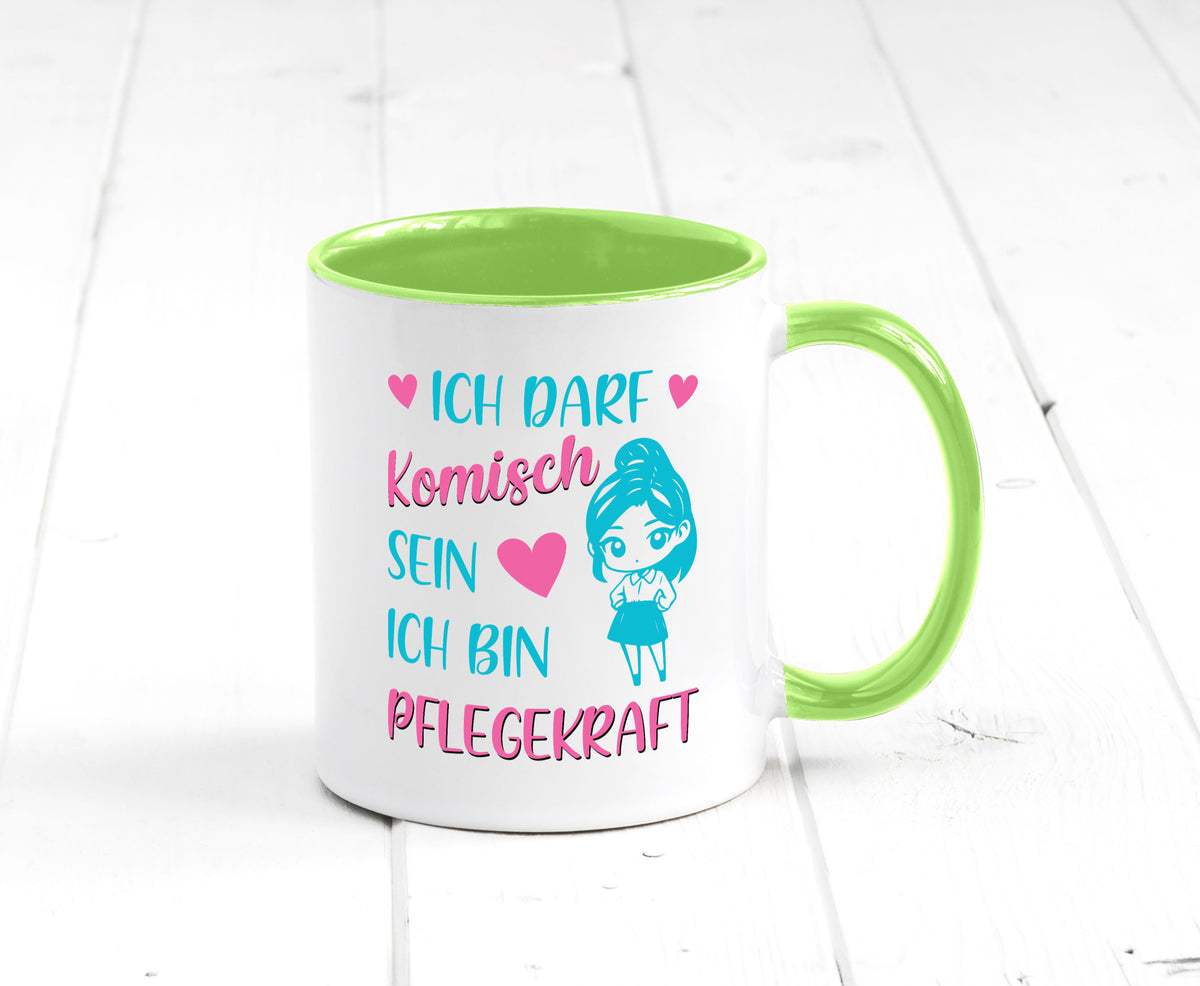 Ich darf komisch sein | Pflegekraft Geschenkidee Humor Tasse