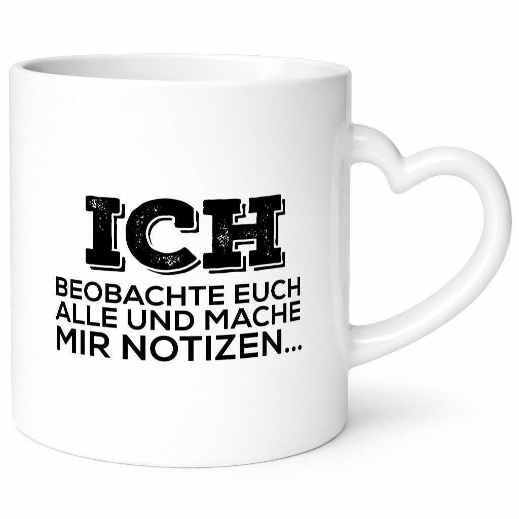 Ich beobachte euch v2 Geschenk Humor Geschenkidee lustiger Spruch Tasse