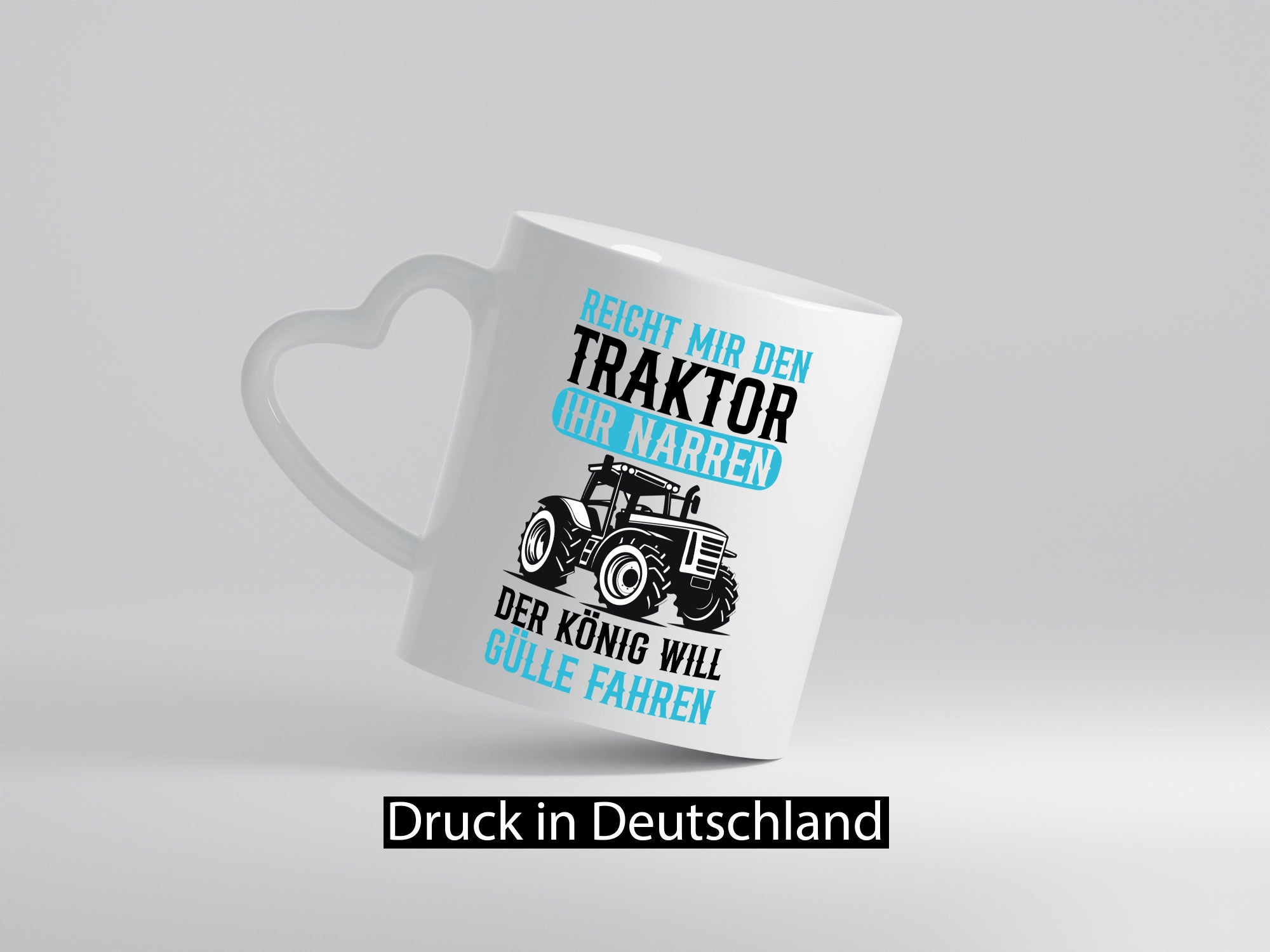 Der König will Gülle Fahren | Traktor Bauer Humor Geschenkidee Tasse