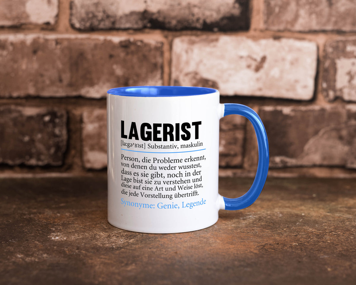 Lagerist | Spruch Beruf Lageristen Lager Arbeiter lustiger Geschenk Arbeit Tasse