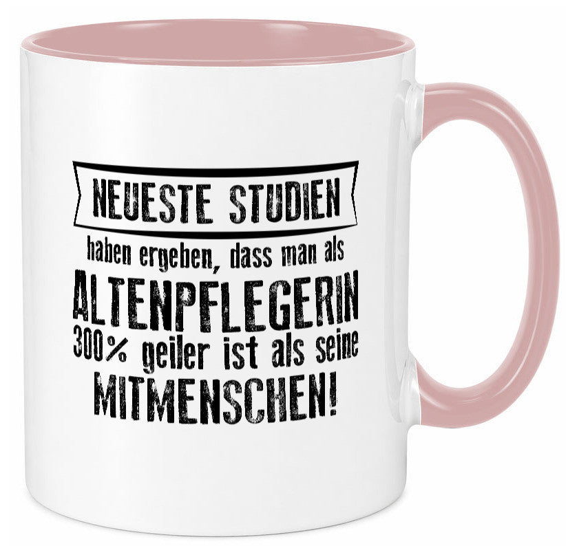 Neuste Studien: Altenpflegerin | Pflegepersonal Pflege Humor Geschenkidee Tasse