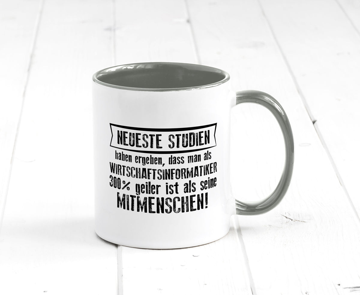 Neuste Studien: Wirtschaftsinformatiker | Wirtschaft Geschenkidee Humor Tasse