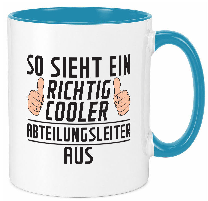 Richtig Cooler Abteilungsleiter| Führungskraft lustiger Spruch Geschenk Humor