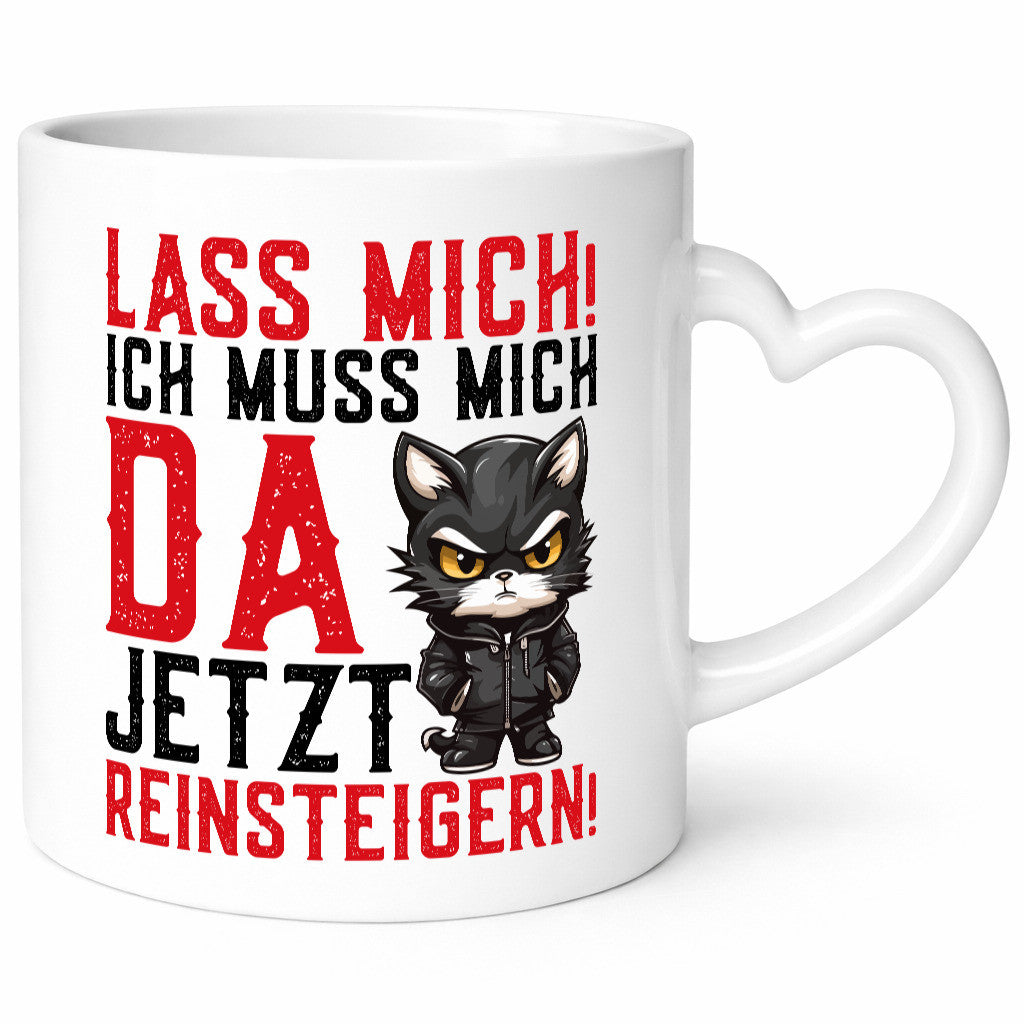 Lass mich! | Katze Wütende Geschenkidee Tierliebhaber Humor Tasse