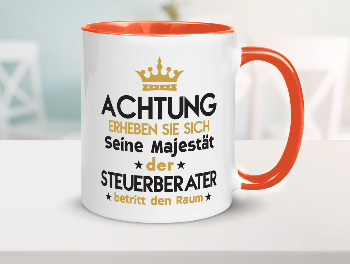 Seine Majestät Steuerberater | Steuern v2 Geschenk Humor Geschenkidee lustiger Tasse
