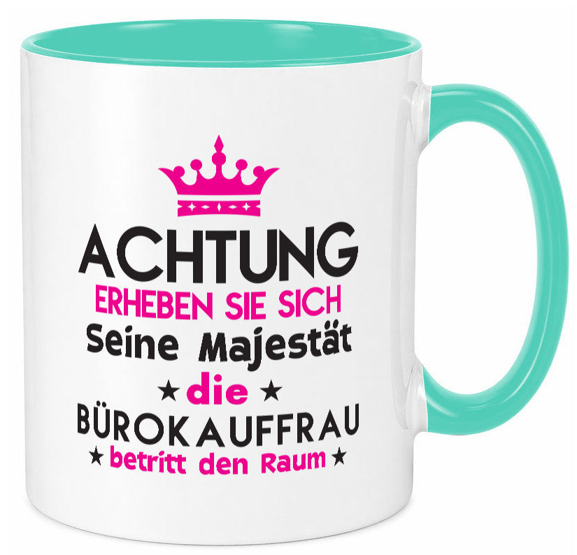 Seine Majestät Bürokauffrau | Kauffrau Geschenk Arbeit Kollegen Büro lustiger Tasse