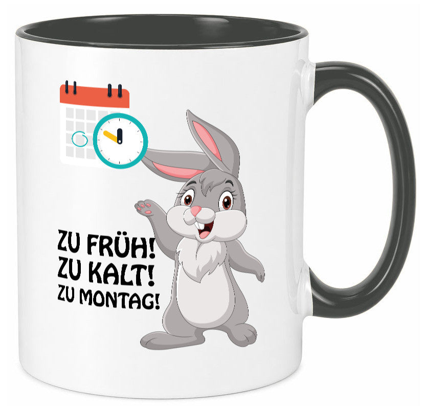 Kalter Montag Geschenkidee Humor Tasse