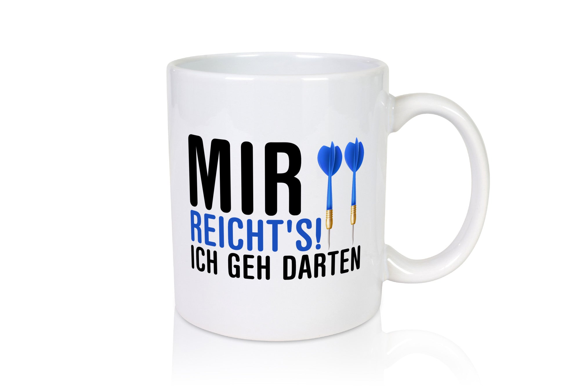 Mir reichts ich geh darten | Dart Dartspieler Dartpfeil Humor Geschenkidee Tasse