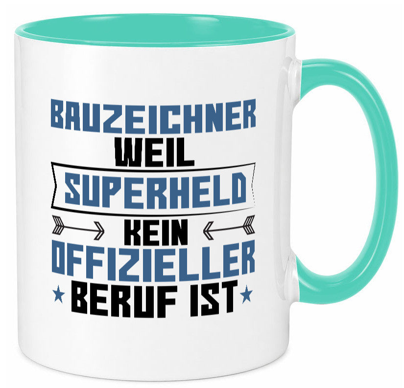 Superheld Bauzeichner | Zeichner Geschenk Humor Geschenkidee lustiger Spruch Tasse