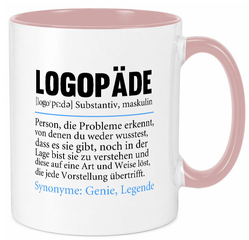 Logopäde | Spruch lustig Sprachtherapie Beruf lustiger Geschenk Arbeit Kollegen Tasse