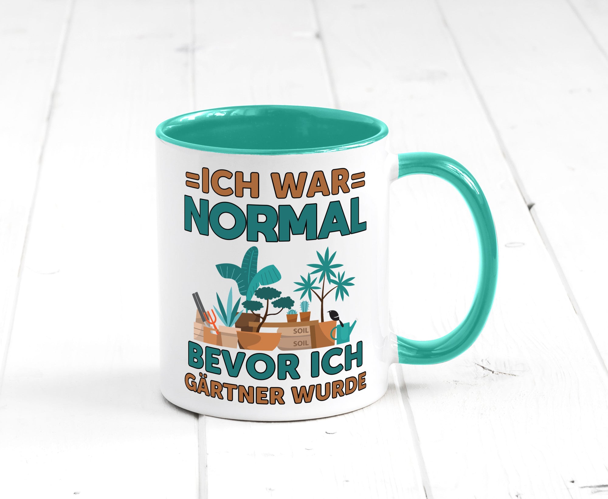 Ich war normal bevor Gärtner wurde | Garten lustiger Spruch Geschenk Humor