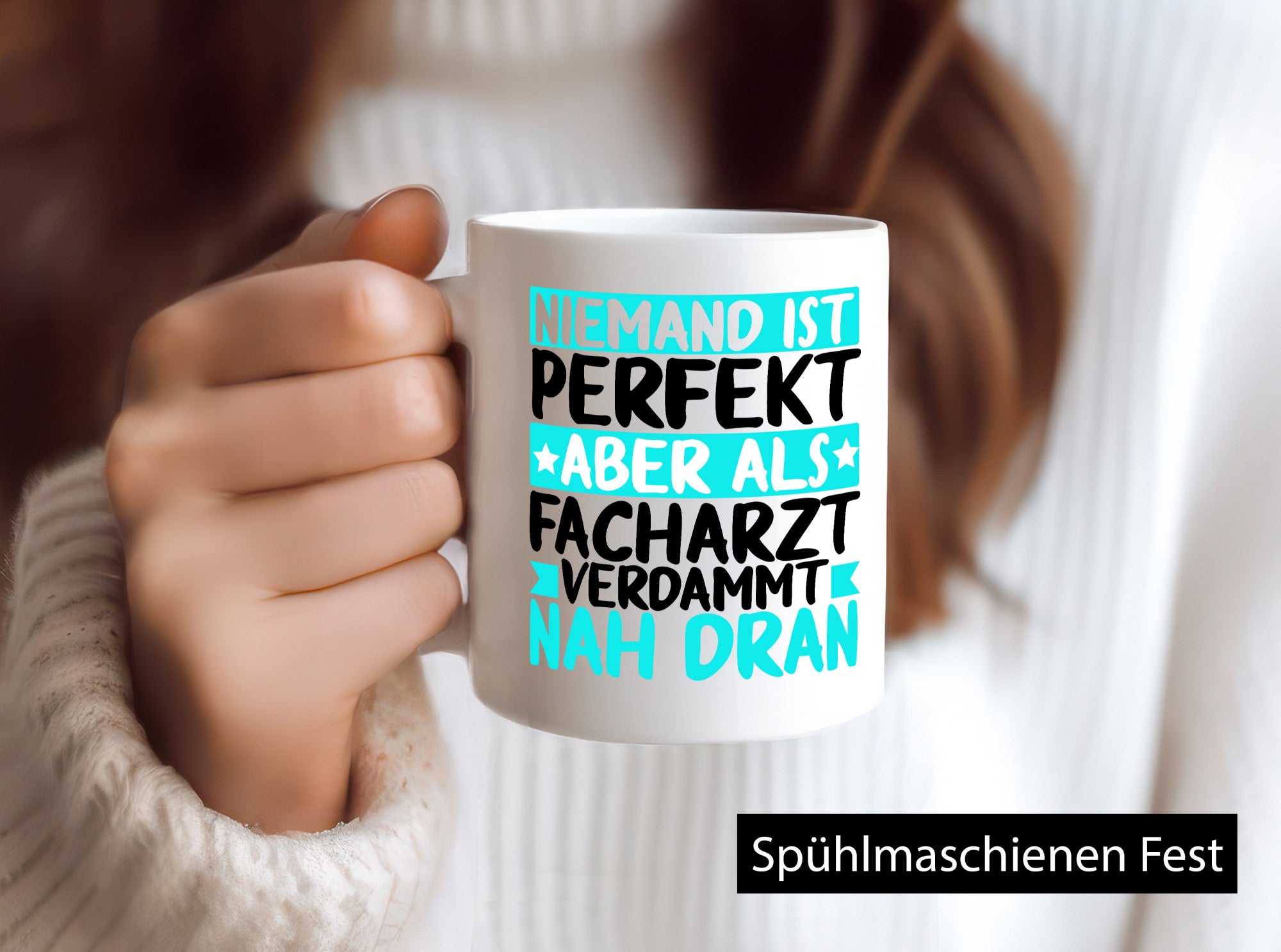 Niemand ist perfekt | Facharzt Ärzte Selbstbewusst Humor Geschenkidee Tasse