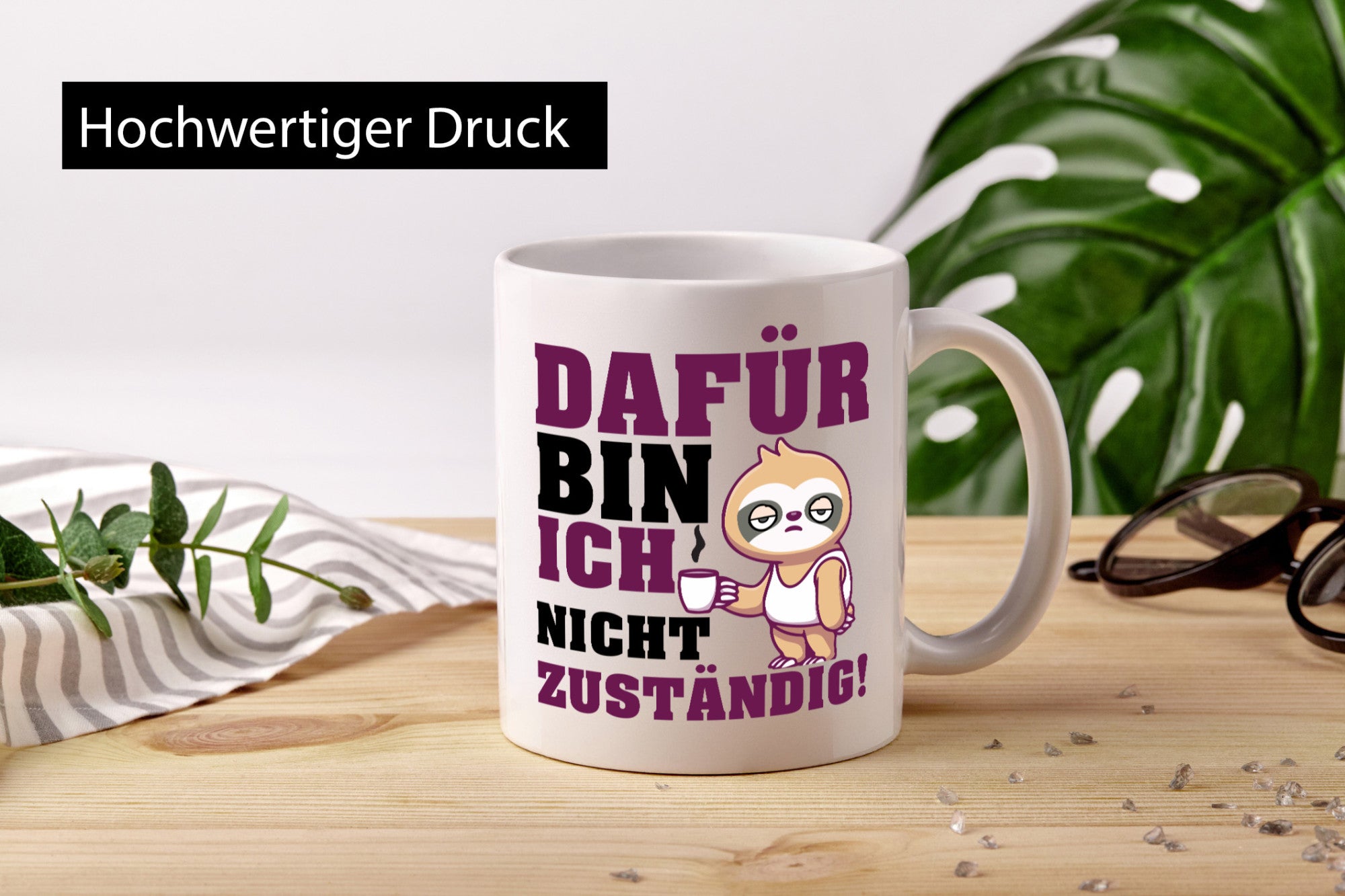 Dafür bin ich nicht zuständig | Beamte Faultier lustig Tierliebhaber Humor
