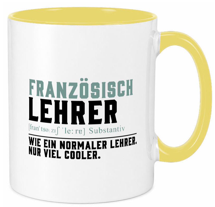 Französischlehrer | Lehrer Unterricht Lieblingslehrer lustig Humor Geschenkidee