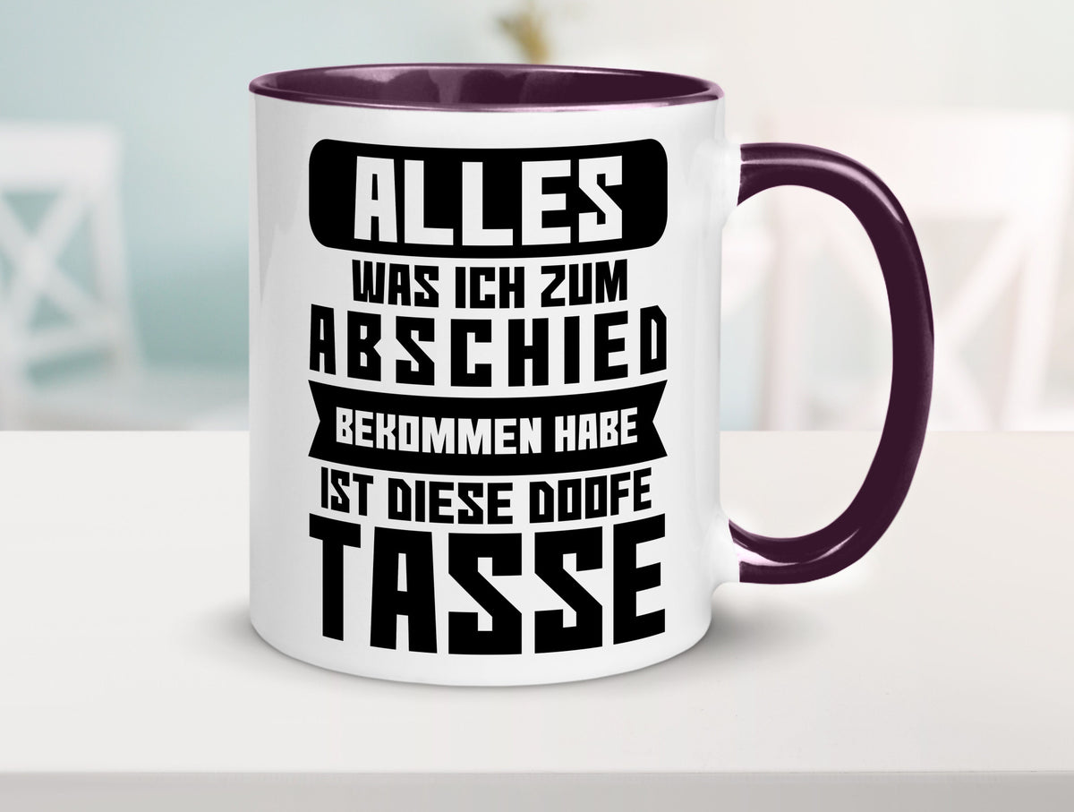 Zum Abschied | Kollegen Jobwechsel Büro Abschluss Geschenk Arbeit lustiger Tasse
