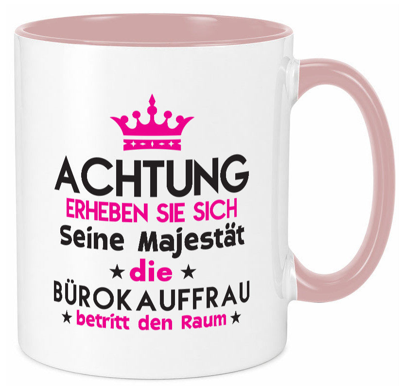 Seine Majestät Bürokauffrau | Kauffrau Geschenk Arbeit Kollegen Büro lustiger Tasse