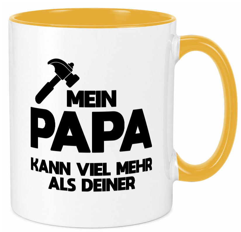 Mein papa kann viel mehr als deiner | Bester lustiger Spruch Geschenk Humor