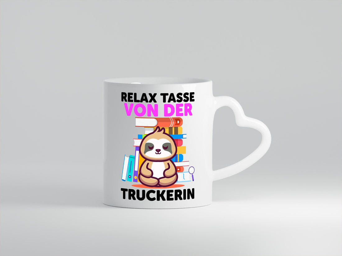 Relax Tasse: Truckerin | LKW Fahrerin Geschenkidee Humor Tasse