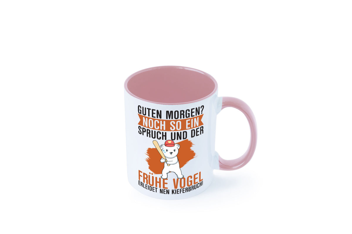 Guten Morgen | Bär Der frühe Vogel erledidet Kiferbruch Humor Geschenkidee Tasse