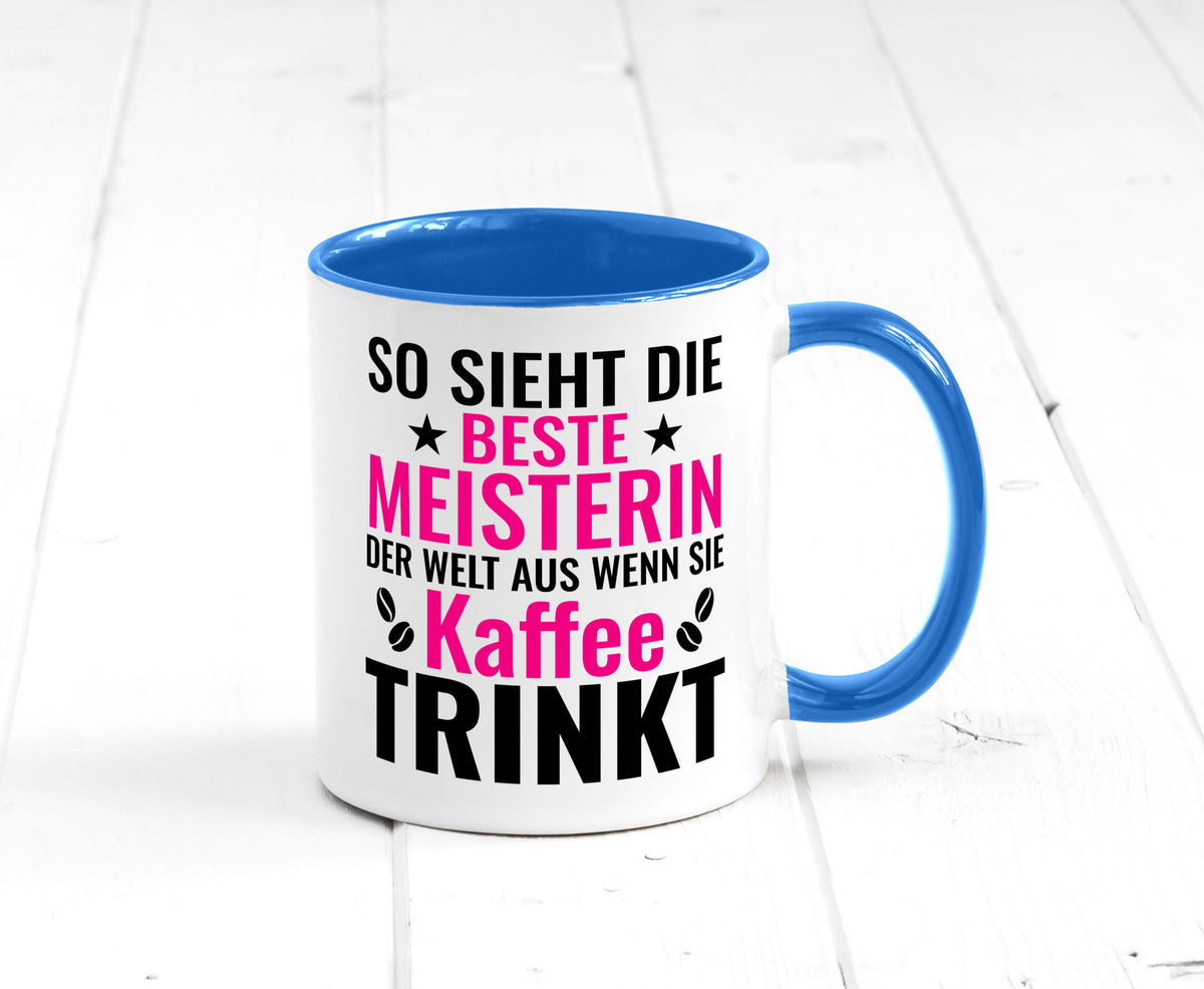 Kaffee trinkt: Meisterin | Meisterbrief Humor Geschenkidee Tasse