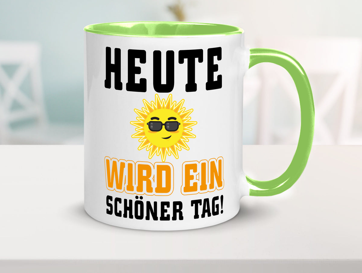 Schöner Tag Geschenk Humor Geschenkidee lustiger Spruch Tasse