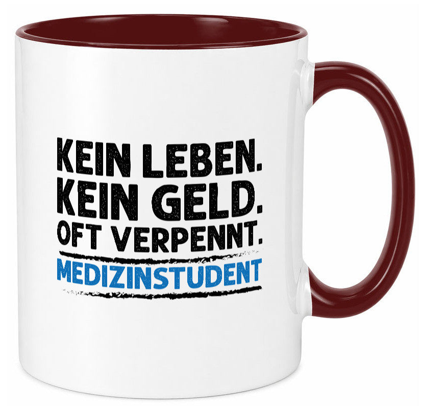 Medizinstudent Spruch | Student Tasse Studium Geschenkidee Humor