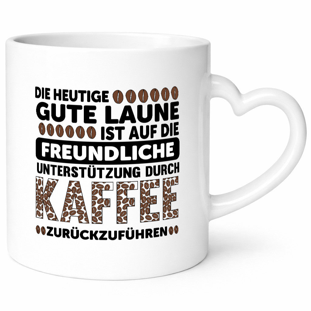 Gute Laune | Kaffee Guten Morgen Unterstützung lustig Humor Geschenkidee