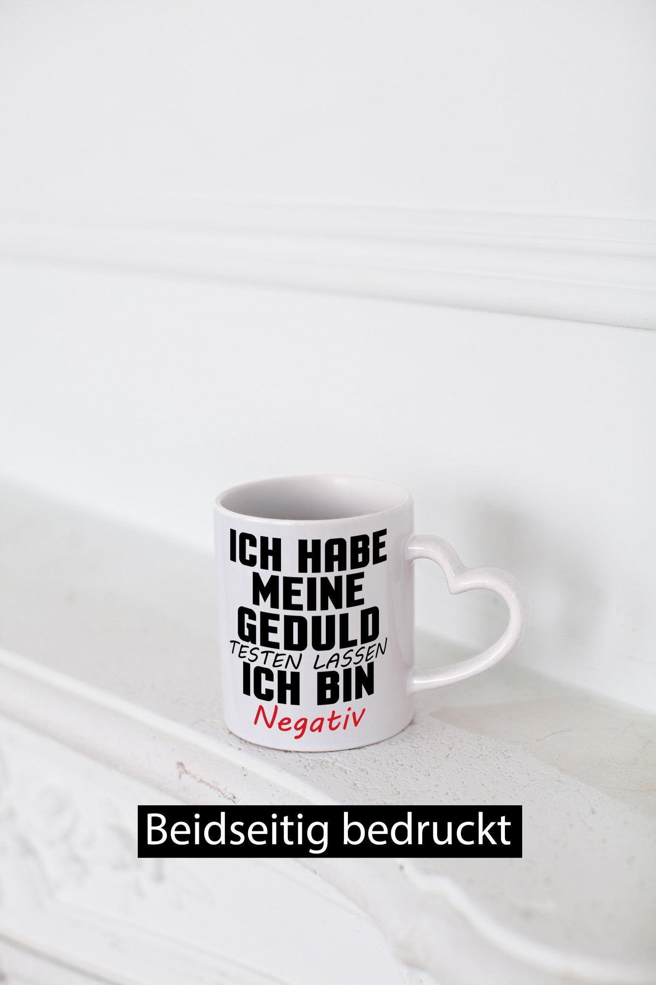 Geduld testen lassen. negativ | Entspannung Eile Witz Humor Geschenkidee Tasse