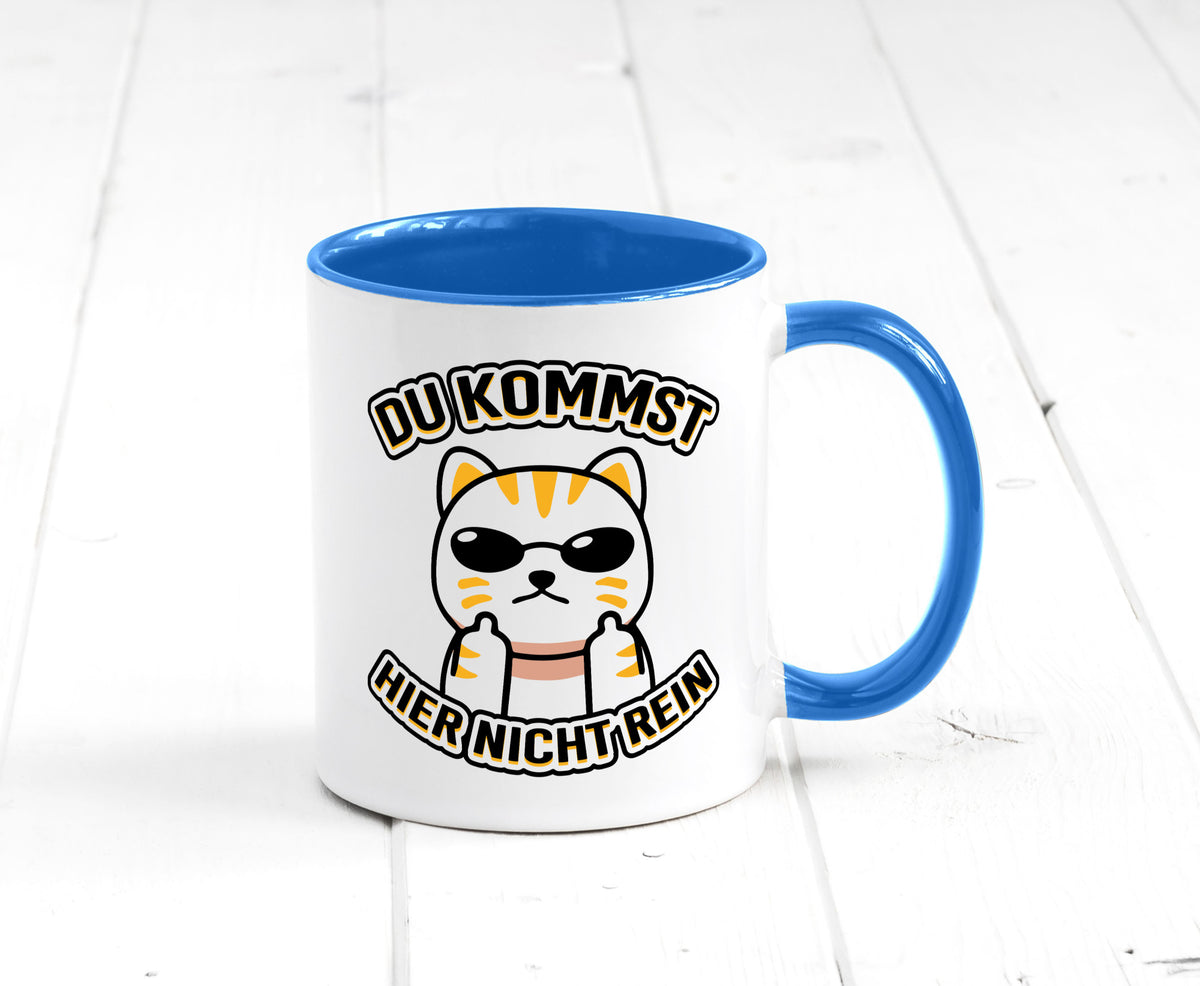 Du kommst hier nicht rein | Böse Katze Humor Tierliebhaber Geschenkidee Tasse