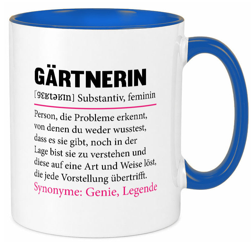 Gärtnerin | lustig Gartenbau Beruf Spruch Geschenk Arbeit Kollegen Büro Tasse