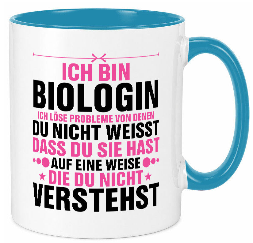 Löse Probleme: Biologin | Biologie Naturforscherin lustig Humor Geschenkidee Tasse