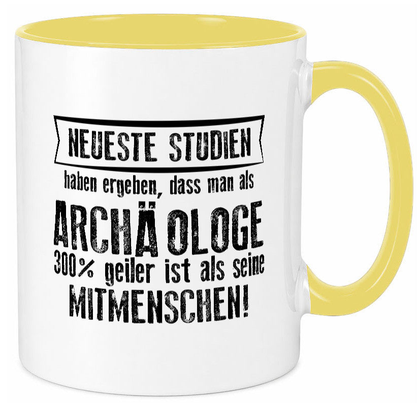 Neuste Studien: Archäologe | Archäologie Forscher lustig Humor Geschenkidee