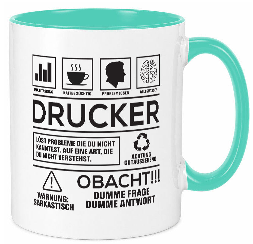Achtung Probleme Drucker | Druckerei Print Medien Humor Geschenkidee Tasse