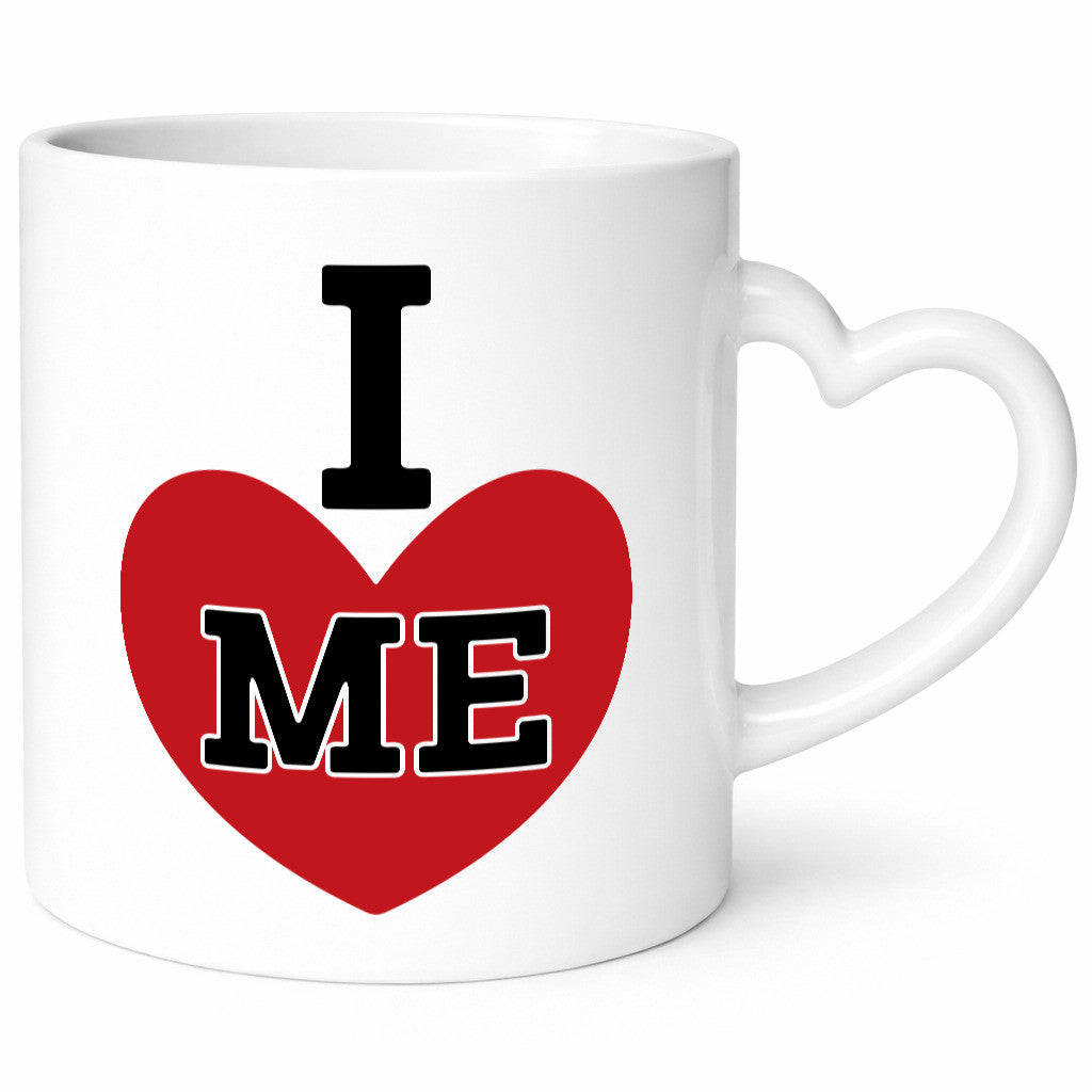 I love me vl1 Geschenk Humor Geschenkidee lustiger Spruch Tasse