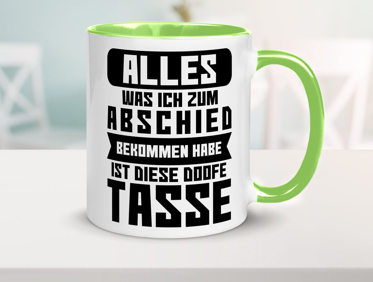 Zum Abschied | Kollegen Jobwechsel Büro Abschluss Geschenk Arbeit lustiger Tasse