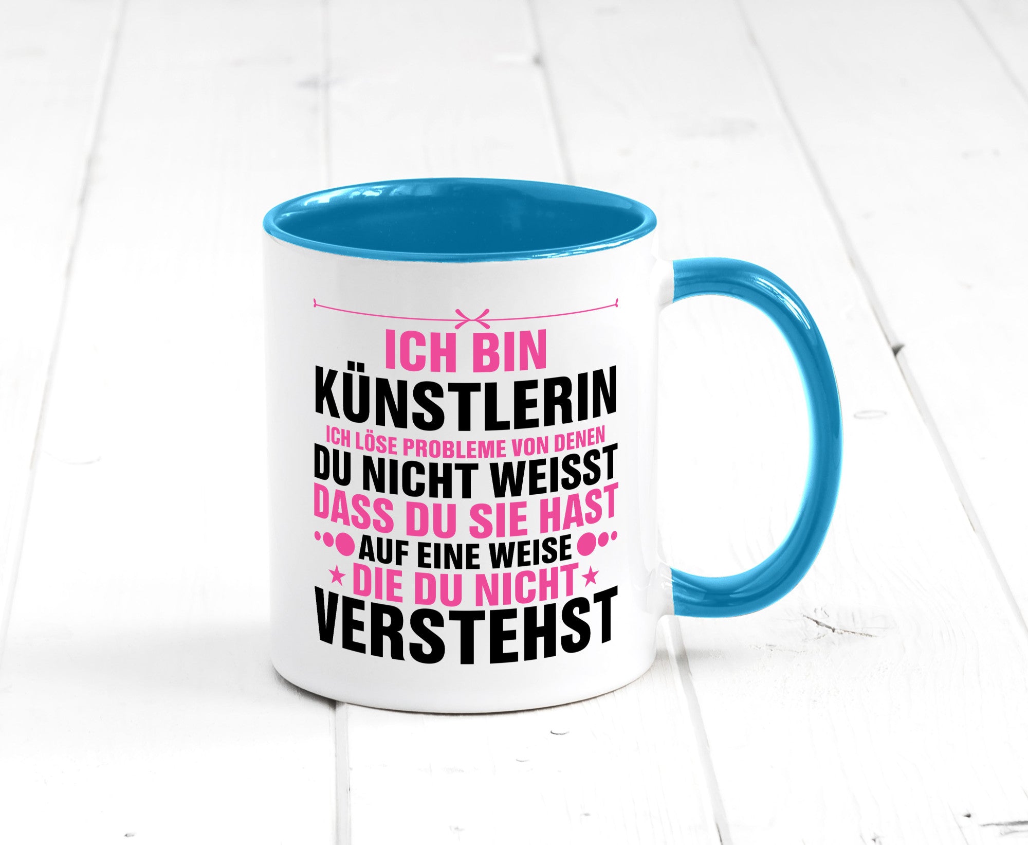Löse Probleme: Künstlerin | Kunst v2 Geschenkidee Humor Tasse