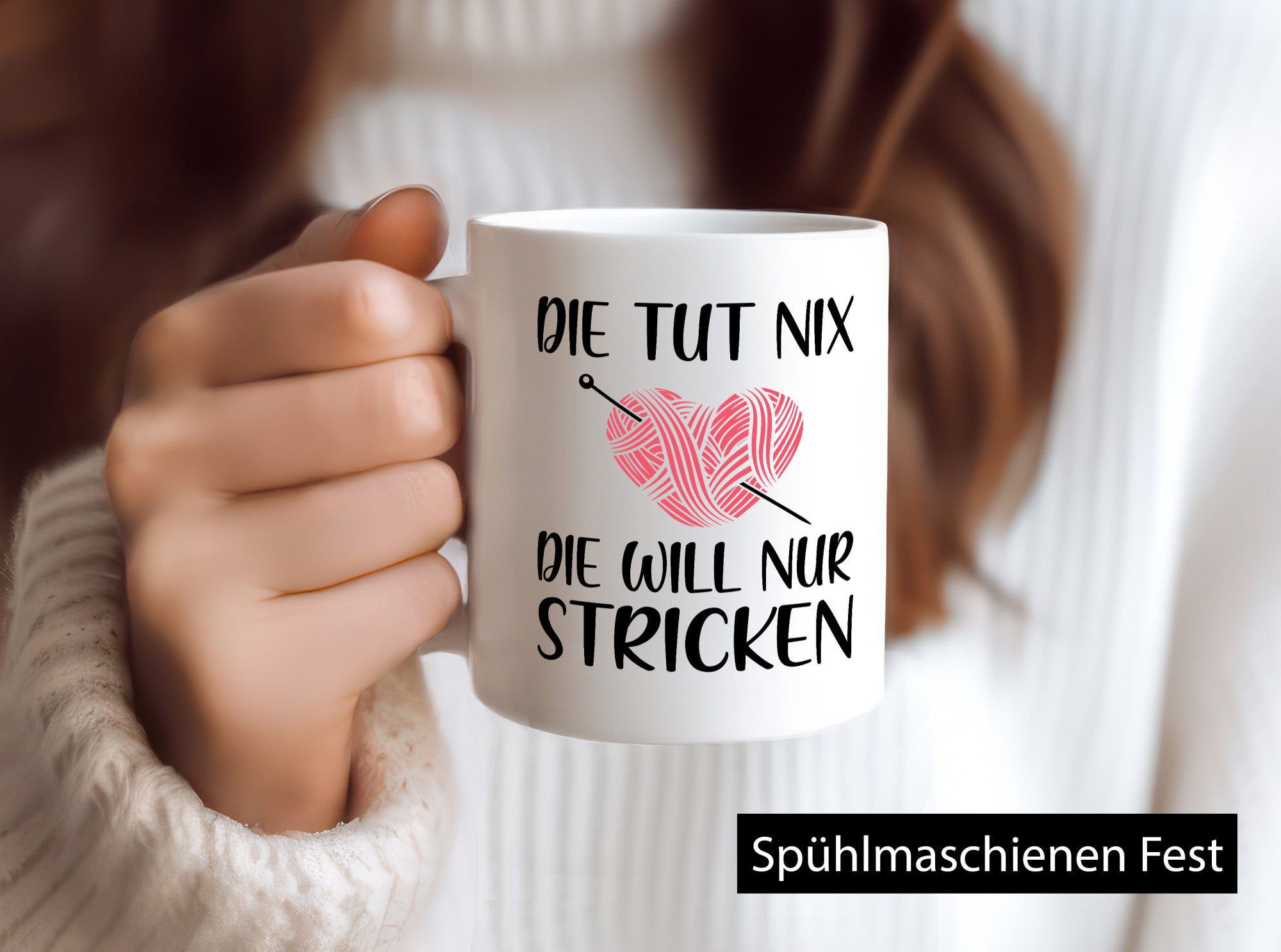 Die tut nix will nur Stricken | Frau lustig Humor Geschenkidee Geschenk Tasse