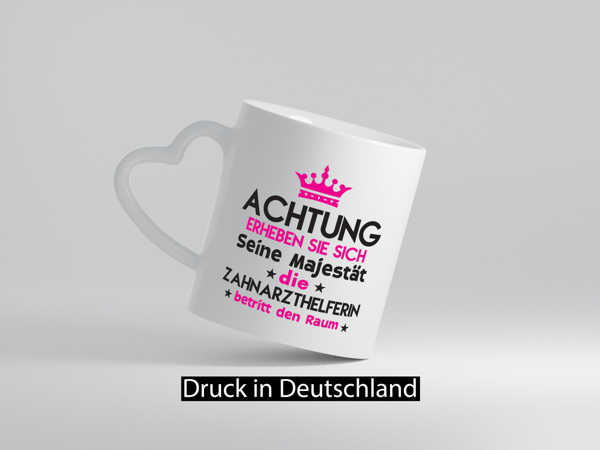 Seine Majestät Zahnarzthelferin | Zahnmedizin lustiger Spruch Geschenk Humor Tasse