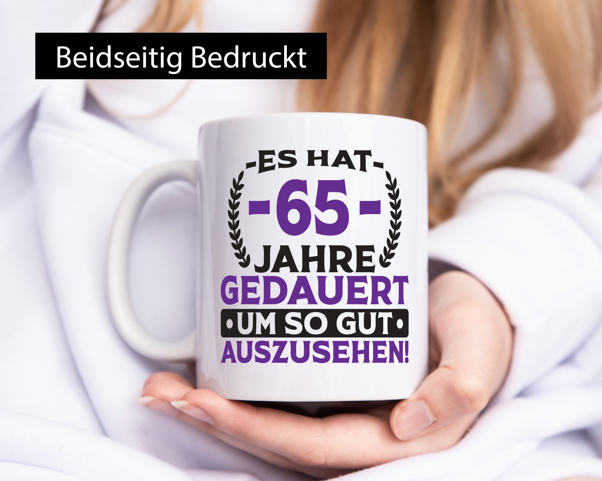 65 Jahre gedauert um so gut auszusehen | 65. Geburtstag Humor Geschenkidee Tasse