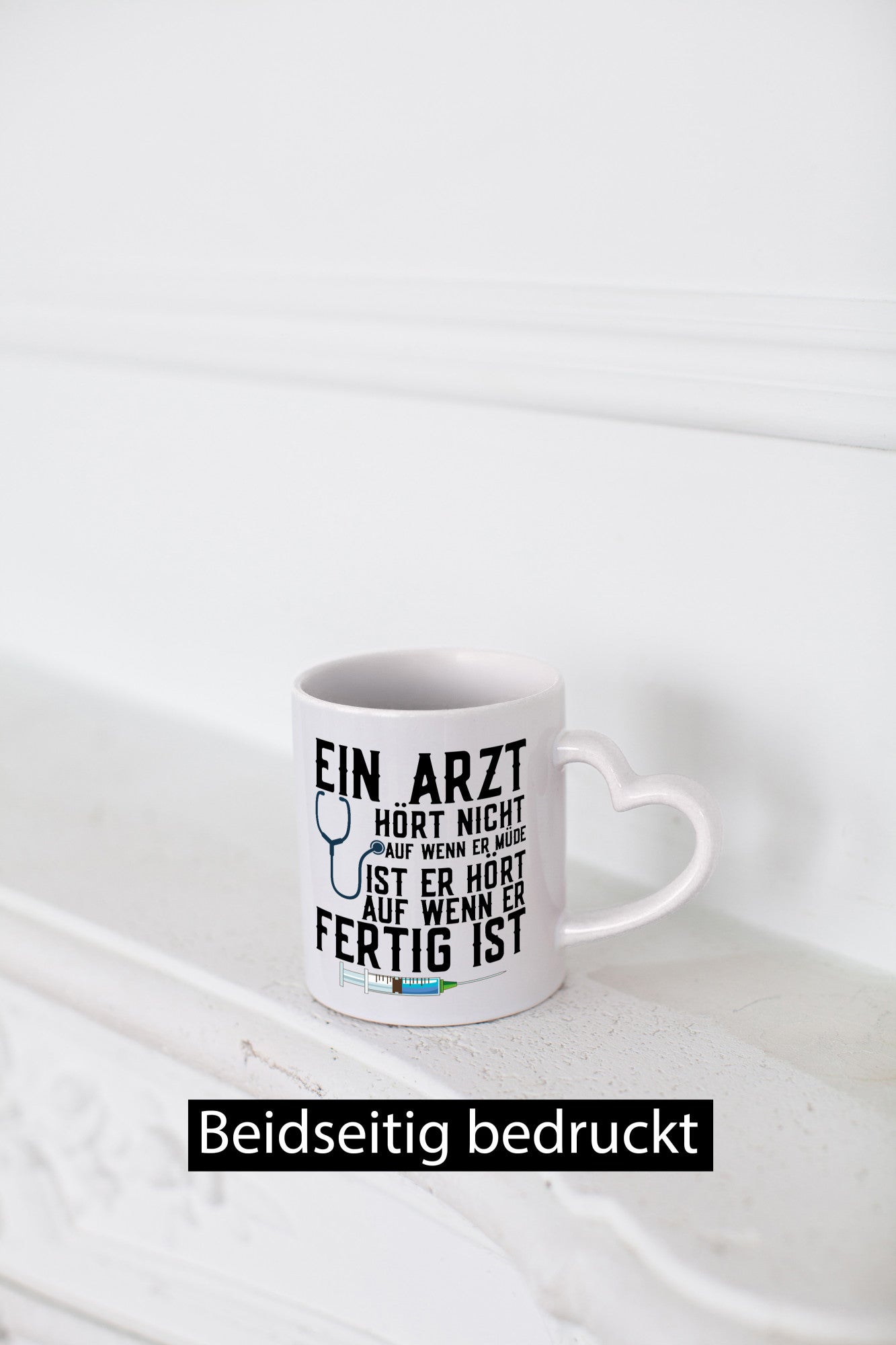 Ein Arzt hört nicht auf | Klinik Statement Stethoskop Geschenkidee Humor Tasse