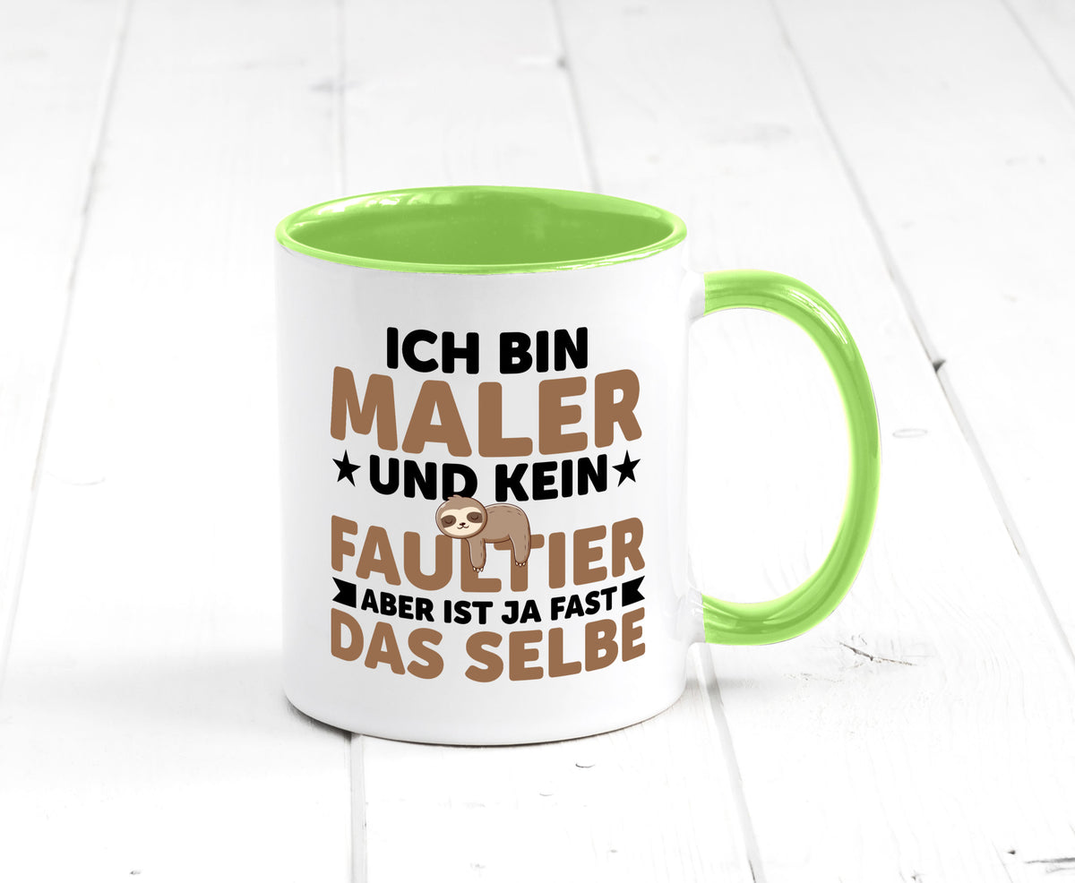 Ich bin kein Faultier: Maler | Malerei v2 lustiger Spruch Geschenk Tasse