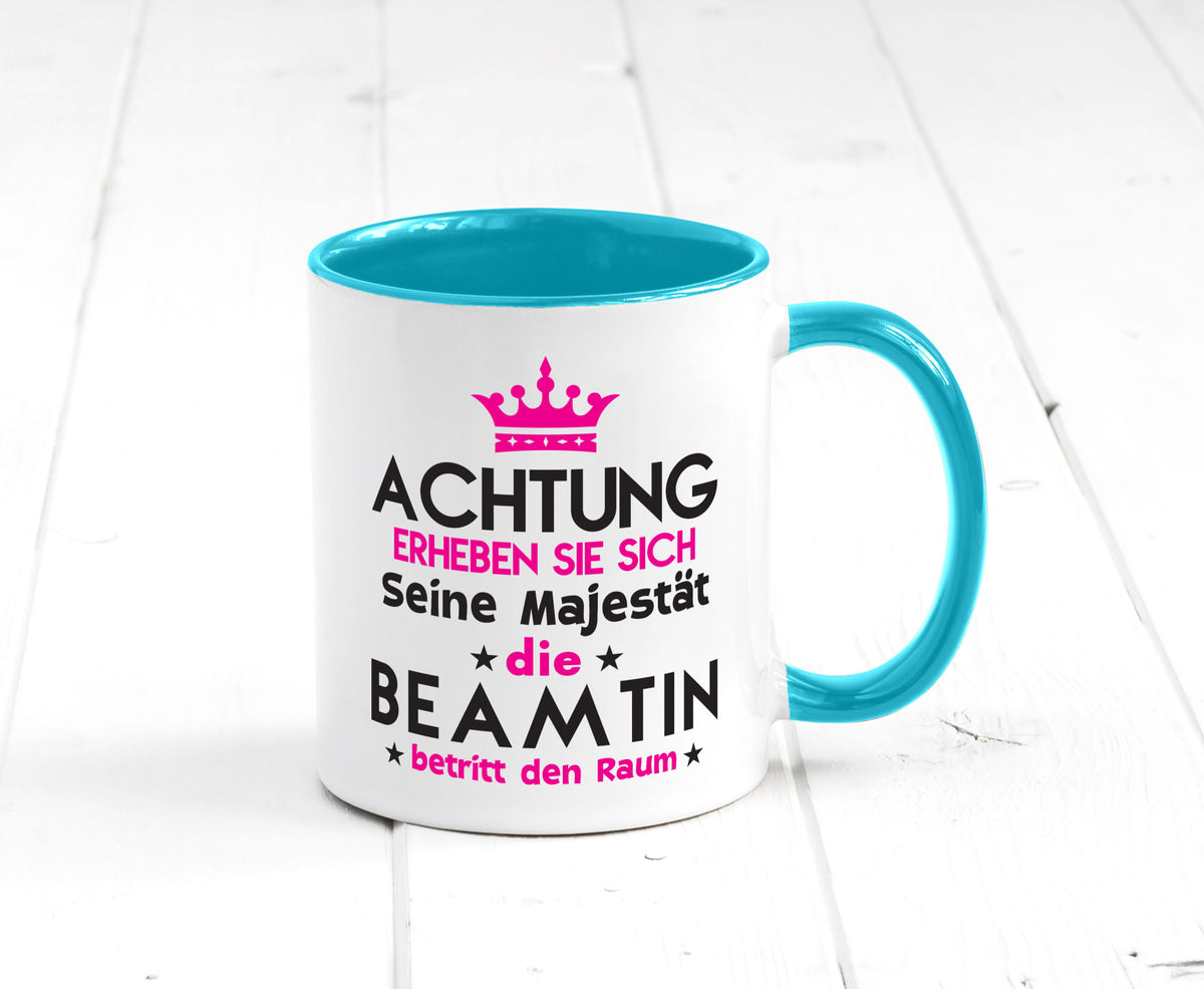 Seine Majestät Beamtin | Verbeamtung öffentlicher Dienst Geschenkidee Humor Tasse