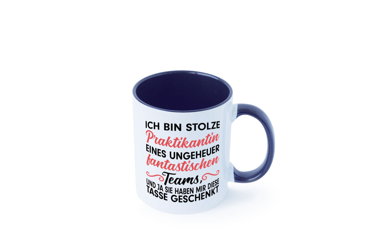 Stolze Praktikantin | Arbeitswelt Tasse Praktikum Geschenk Arbeit Kollegen Büro