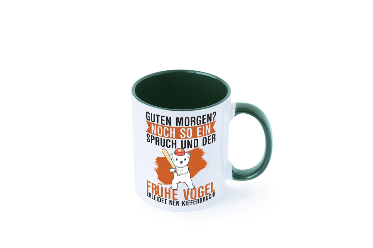 Guten Morgen | Bär Der frühe Vogel erledidet Kiferbruch Humor Geschenkidee Tasse
