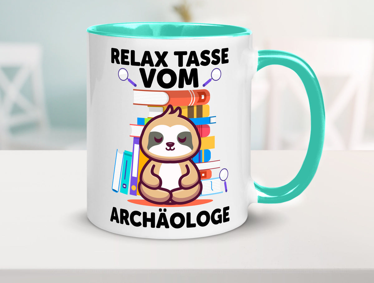 Relax Tasse: Archäologe | Archäologie Forscher lustig Humor Geschenkidee