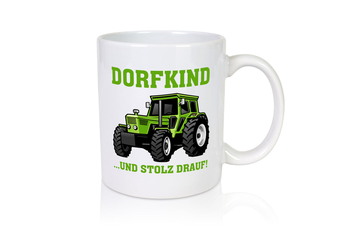 Dorfkind und stolz drauf | Traktor Tasse Bauernschaft lustig Humor Geschenkidee